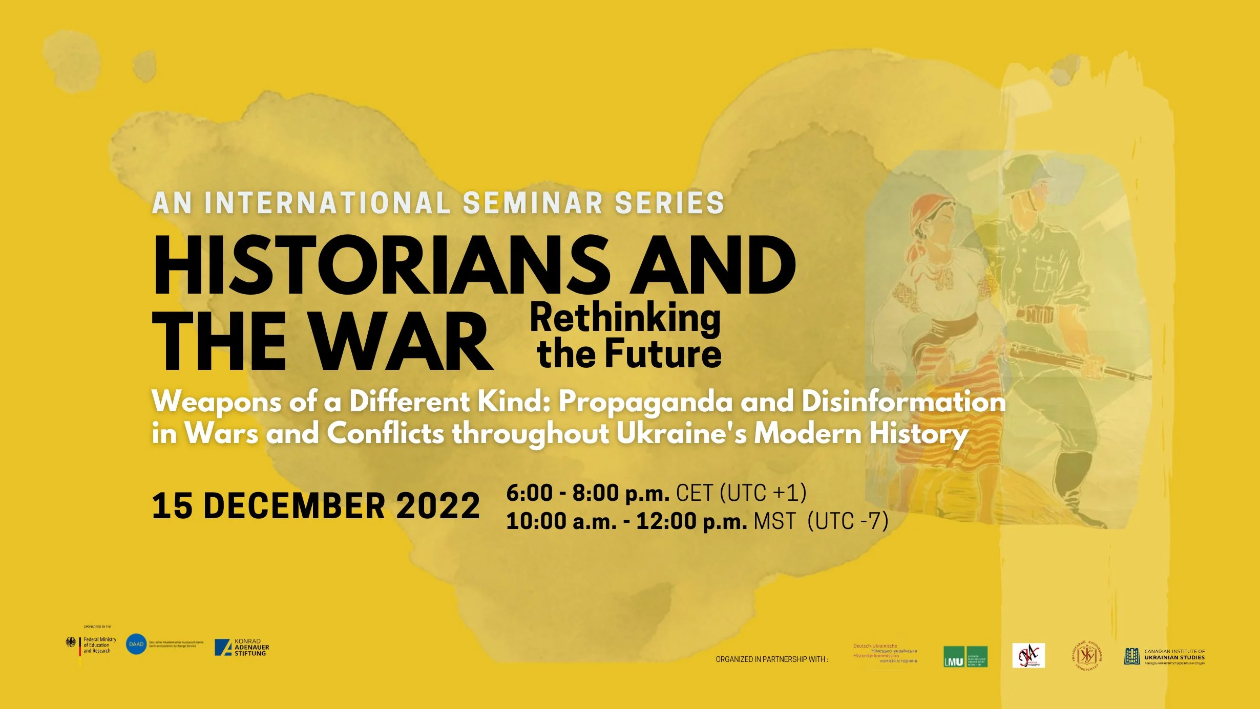 Online-Seminar: "Weapons of a different kind: Propaganda and disinformation in wars and conflicts throughout Ukraine's modern history"