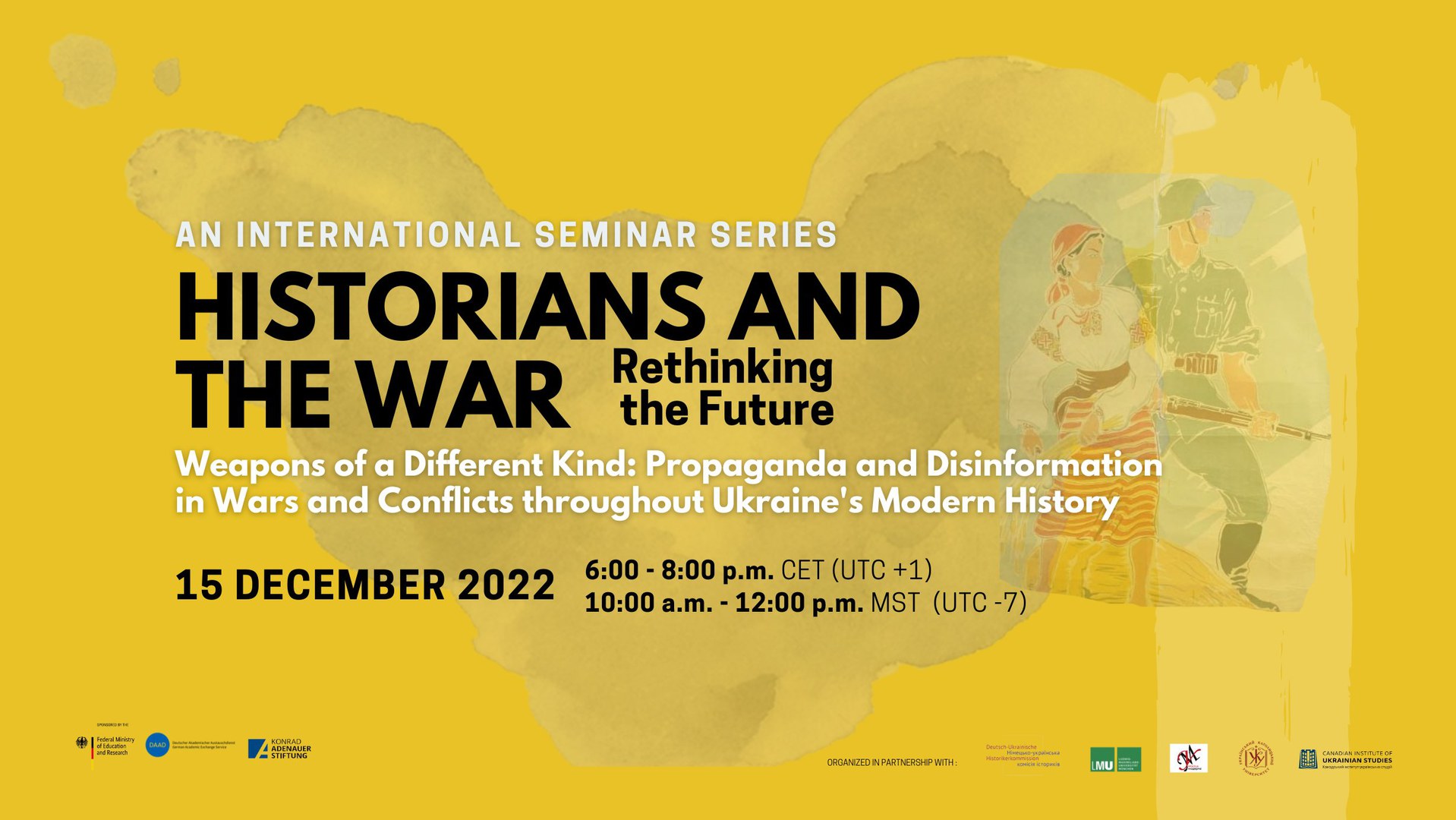 Online-Seminar: "Weapons of a different kind: Propaganda and disinformation in wars and conflicts throughout Ukraine's modern history"