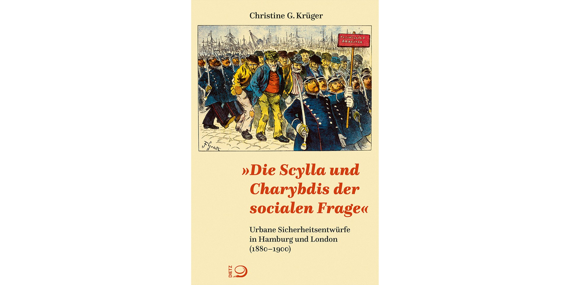 Christine Krüger: "Die Scylla und Charybdis der socialen Frage"