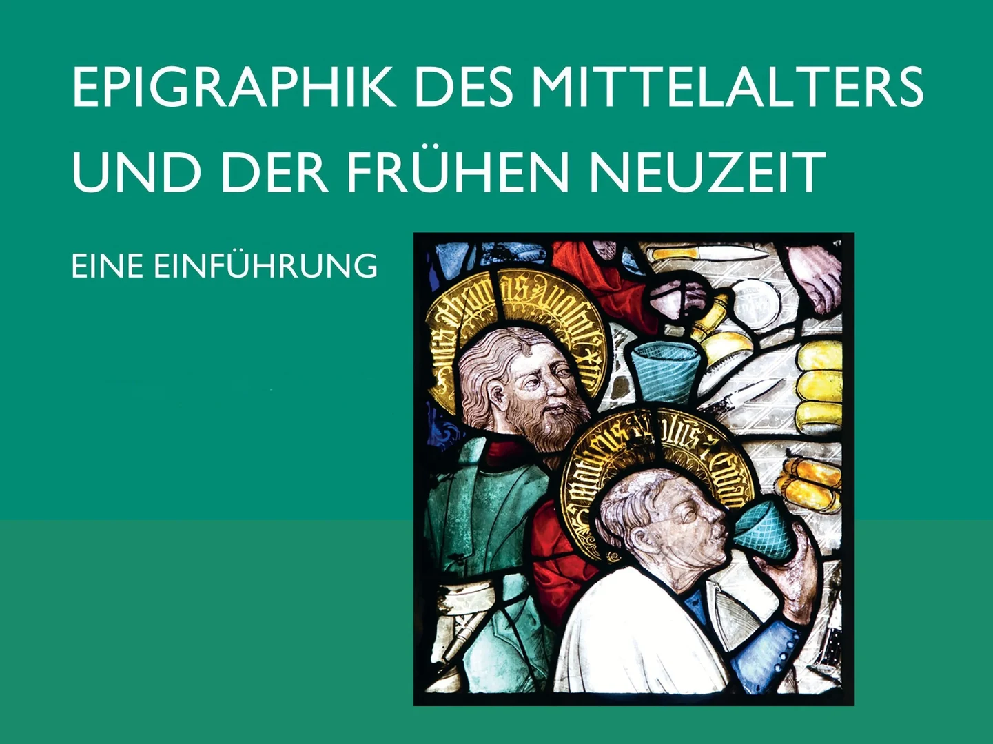 Titel und Bild auf dem Frontcover der Einführung in die Epigraphik des Mittelalters und der Frühen Neuzeit